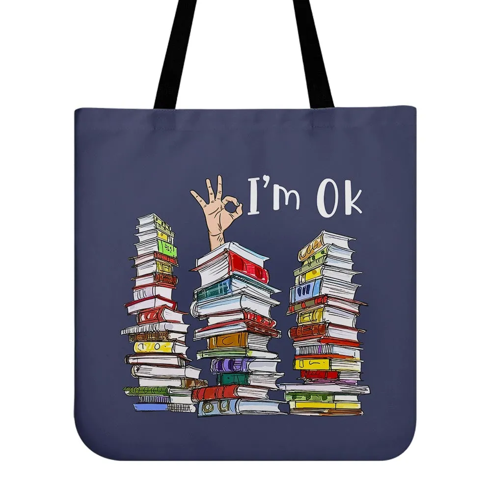 I'm OK It's Fine I'm Fine Everything's Fine Book Lovers Gift TBF74