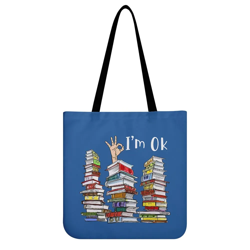 I'm OK It's Fine I'm Fine Everything's Fine Book Lovers Gift TBF74