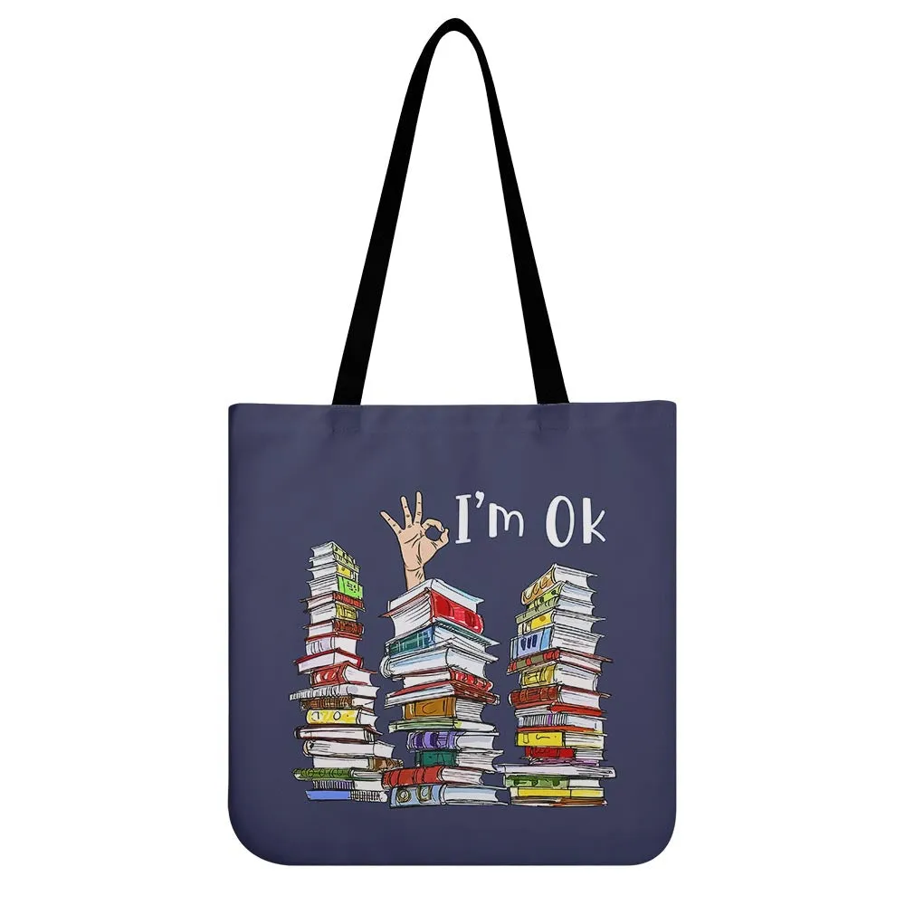 I'm OK It's Fine I'm Fine Everything's Fine Book Lovers Gift TBF74